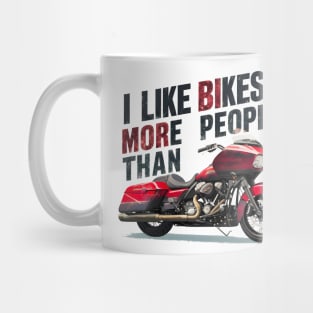 I like bikes more than people Humorous Auto Enthusiast tee 6 Mug